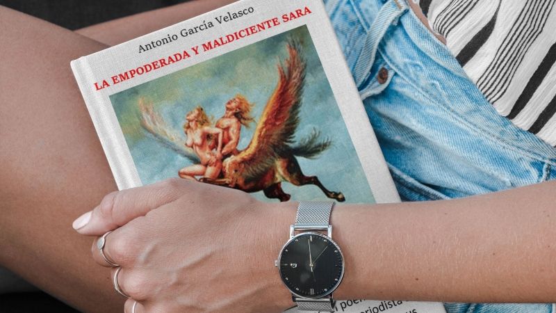 La empoderada y maldiciente Sara de Antonio García Velasco
